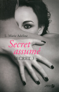 S.E.C.R.E.T 3 : Secret assumé