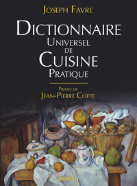 Dictionnaire Universel de Cuisine Pratique