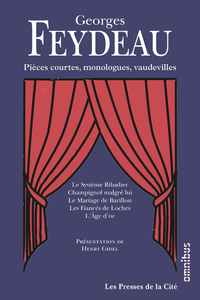 Pièces courtes, monologues, vaudevilles - Nouvelle édition