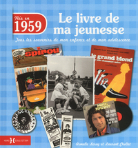 1959, LE LIVRE DE MA JEUNESSE