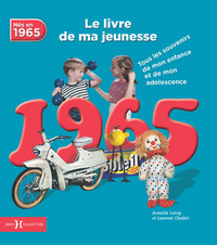 1965, Le Livre de ma jeunesse - Nouvelle édition