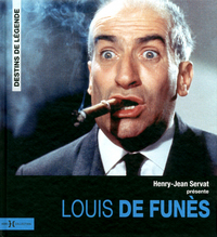 Louis de Funès - destins de légende