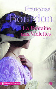 LA FONTAINE AUX VIOLETTES