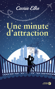 UNE MINUTE D'ATTRACTION