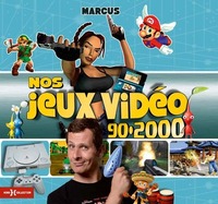 Nos jeux vidéo 90-2000