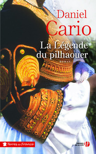 LA LEGENDE DU PILHAOUER