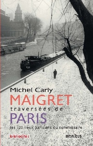 Maigret traversées de Paris (Edition anniversaire)