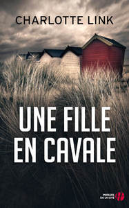 UNE FILLE EN CAVALE