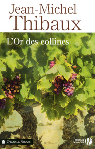 L'OR DES COLLINES (TF)