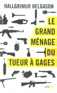 LE GRAND MENAGE DU TUEUR A GAGES