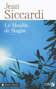 Le moulin de Siagne