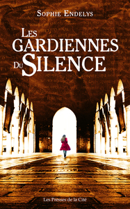 Les Gardiennes du silence