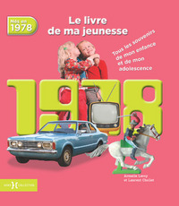 1978, Le Livre de ma jeunesse - Nouvelle édition