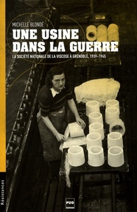 USINE DANS LA GUERRE (UNE)