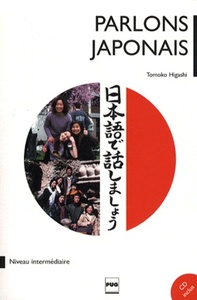 PARLONS JAPONAIS - NIV. INTERMEDAIRE - LIVRE AVEC CD AUDIO