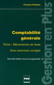 COMPTABILITE GENERALE TOME 1 - EDITION REVUE ET AUGMENTEE