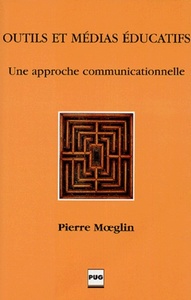OUTILS ET MEDIAS EDUCATIFS - APPROCHE COMMUNICATIONNELLE