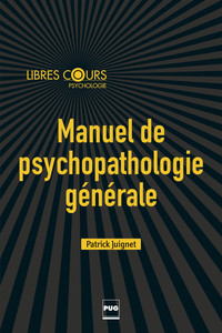 MANUEL DE PSYCHOPATHOLOGIE GENERALE