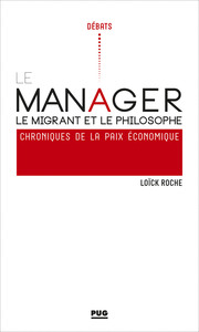 Le manager, le migrant et le philosophe