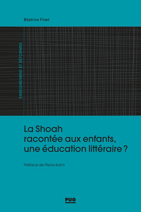 La Shoah racontée aux enfants, une éducation littéraire ?