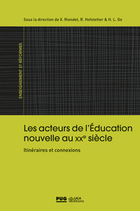 Les acteurs de l'éducation nouvelle au XXIe siècle