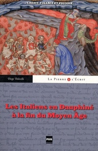 ITALIENS EN DAUPHINE A LA FIN DU MOYEN AGE (LES)