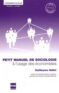 PETIT MANUEL DE SOCIOLOGIE A L'USAGE DES ECONOMISTES