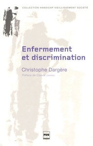 ENFERMEMENT ET DISCRIMINATION