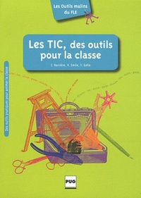 TIC, DES OUTILS POUR LA CLASSE (LES)