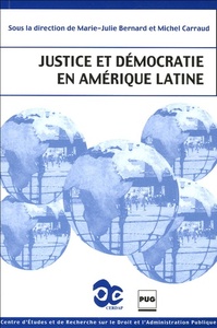 JUSTICE ET DEMOCRATIE EN AMERIQUE LATINE
