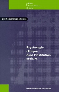 PSYCHOLOGIE CLINIQUE DANS L'INSTITUTION SCOLAIRE