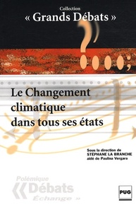 CHANGEMENT CLIMATIQUE DANS TOUS SES ETATS (LE)