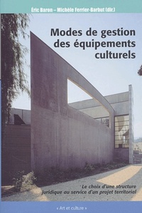 MODE DE GESTION DES EQUIPEMENTS CULTURELS