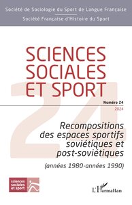 RECOMPOSITIONS DES ESPACES SPORTIFS SOVIETIQUES ET POST-SOVIETIQUES (ANNEES 1980 - ANNEES 1990) - VO