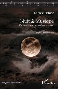 NUIT & MUSIQUE - VARIATIONS SUR UN UNIVERS SONORE