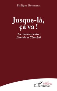 Jusque-là, ça va !