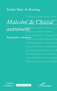 MALCOLM DE CHAZAL AUTREMENT - BIOGRAPHIE ROMANCEE