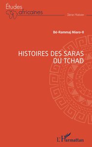 HISTOIRES DES SARAS DU TCHAD