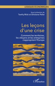 LES LECONS DUNE CRISE - COMMENT LES TERRITOIRES, LES CITOYENS ET LES ENTREPRISES SAPPROPRIENT LEUROP