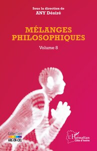 MELANGES PHILOSOPHIQUES - VOL08 - VOLUME 8