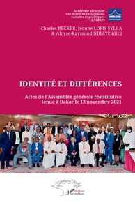 IDENTITE ET DIFFERENCES - ACTES DE LASSEMBLEE GENERALE CONSTITUTIVE TENUE A DAKAR LE 13 NOVEMBRE 202