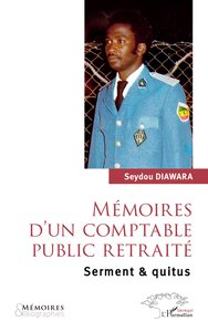 MEMOIRES DUN COMPTABLE PUBLIC RETRAITE - SERMENT & QUITUS