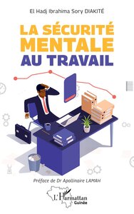 LA SECURITE MENTALE AU TRAVAIL