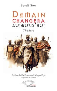 DEMAIN CHANGERA AUJOURDHUI - THEATRE