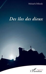 DES ILES DES DIEUX