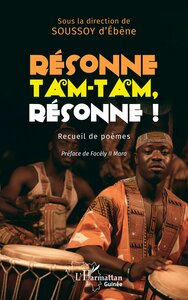 RESONNE TAM-TAM, RESONNE !