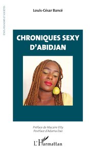 Chroniques sexy d’Abidjan