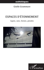 ESPACES DETONNEMENT - LIGNES, SONS, FORMES, PENSEES