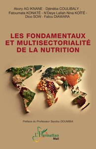 LES FONDAMENTAUX ET MULTISECTORIALITE DE LA NUTRITION