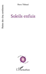 SOLEILS ENFUIS